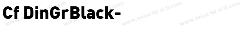 Cf DinGrBlack字体转换